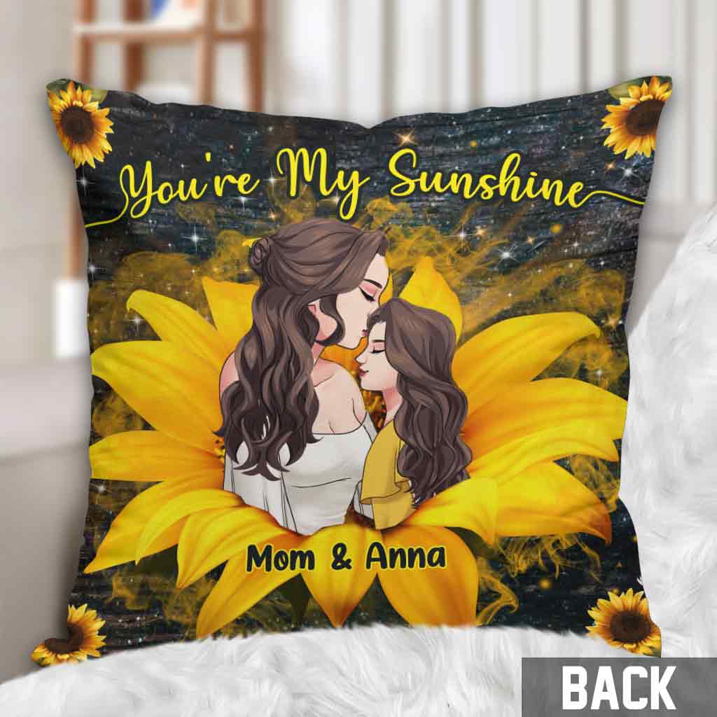 You're My Sunshine - Personalized Mother's Day Mother Throw Pillow