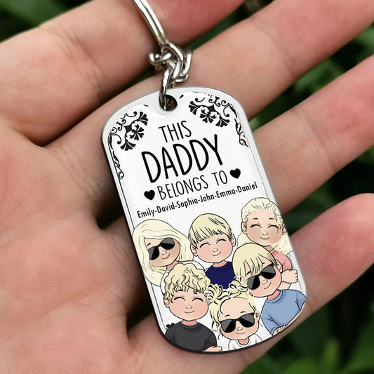 This Father Belongs To - Gift for dad, grandpa, mom, uncle, aunt, grandma - Personalized Stainless Steel Keychain