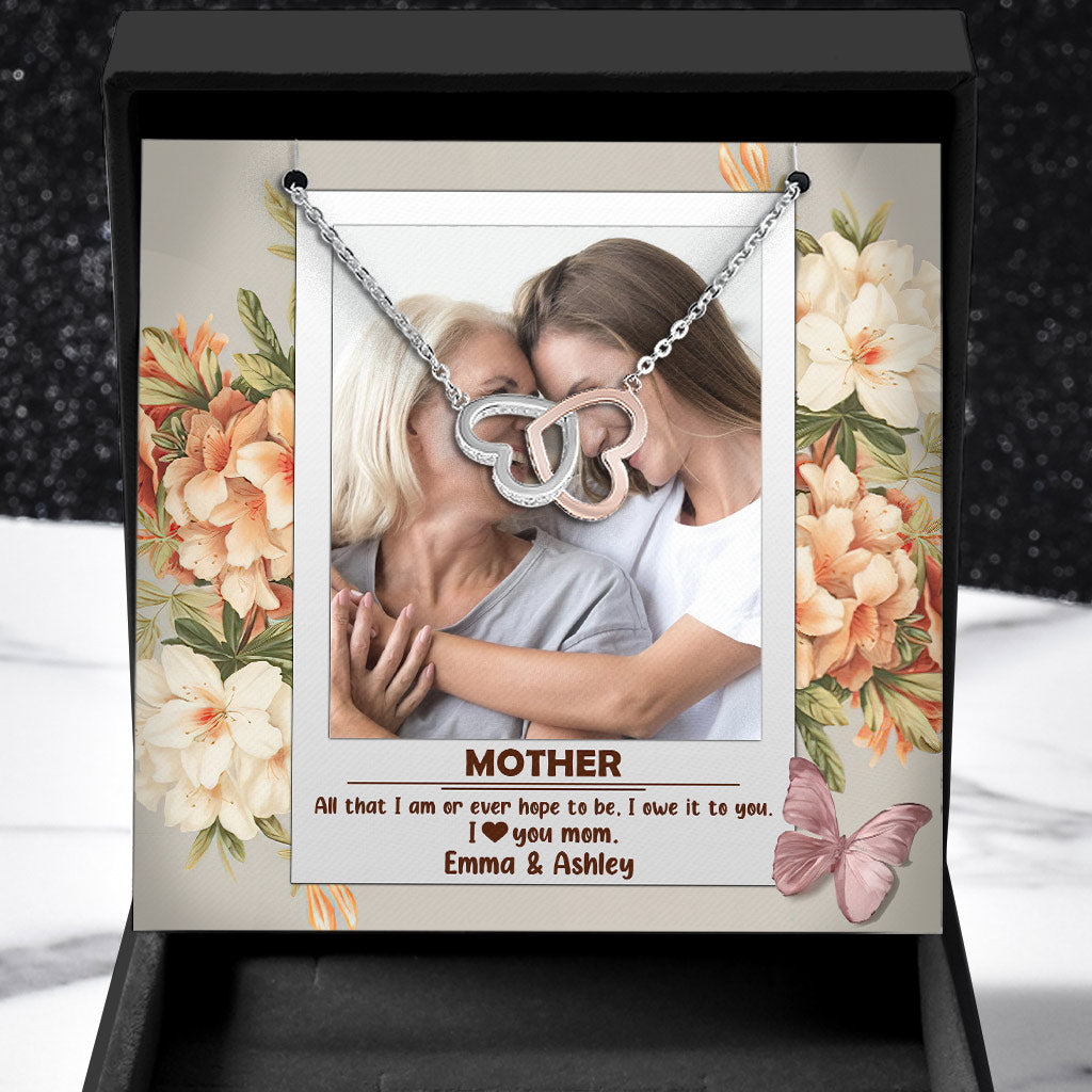 I Owe It To You - Personalized Mother's Day Mother Necklace