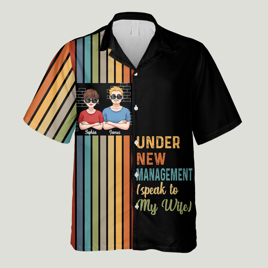 Under New Management - Personalized Couple Hawaiian Shirt