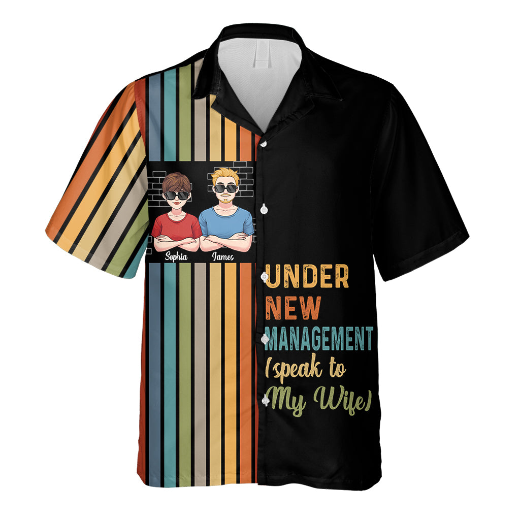 Under New Management - Personalized Couple Hawaiian Shirt