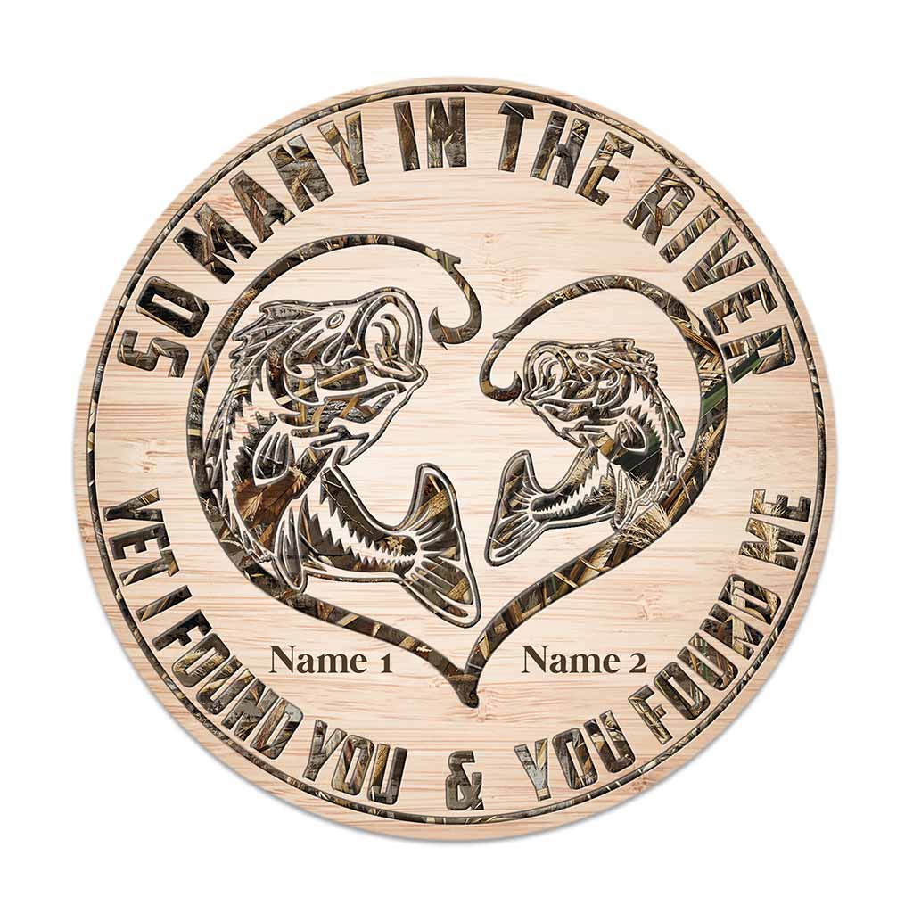 So Many In The River - Fishing Personalized Round Wood Sign