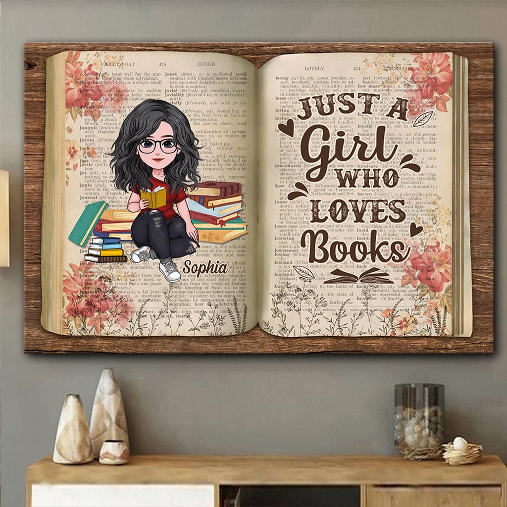 Just A Girl Who Loves Books - Personalized Book Canvas And Poster