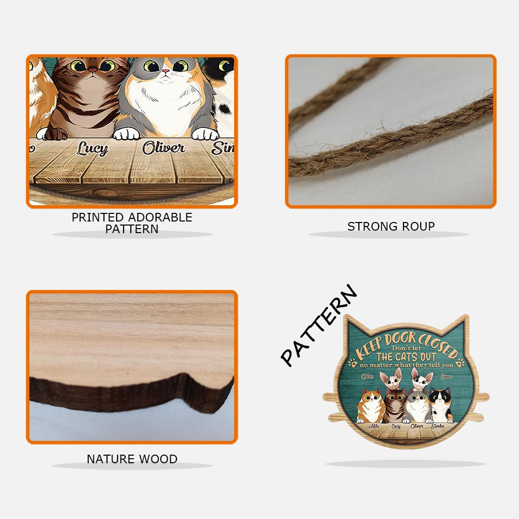 Don’t Let The Cats Out - Personalized Cat Wood Sign