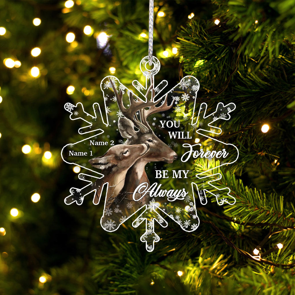 You Will Forever Be My Always - Personalized Christmas Hunting Transparent Ornament