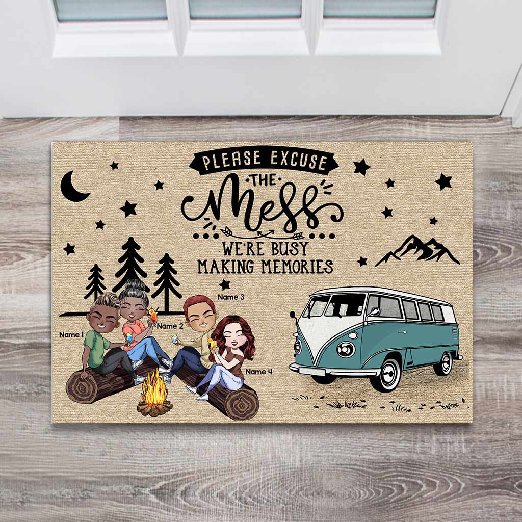 Please Excuse The Mess We're Busy Making Memories - Personalized Camping Doormat