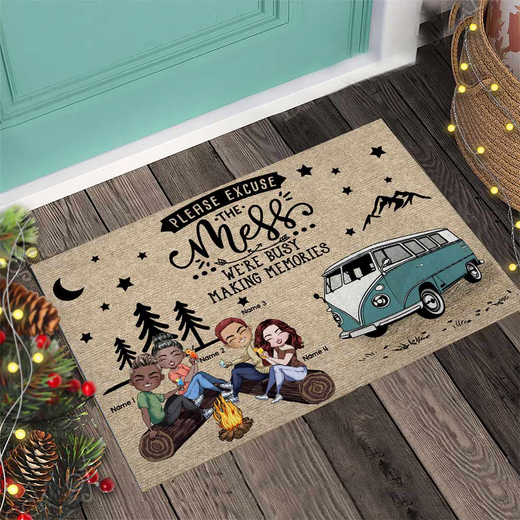 Please Excuse The Mess We're Busy Making Memories - Personalized Camping Doormat