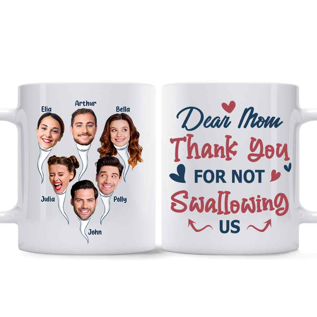 Thank You For Not Swallowing Us - Personalized Mother's Day Mother Mug