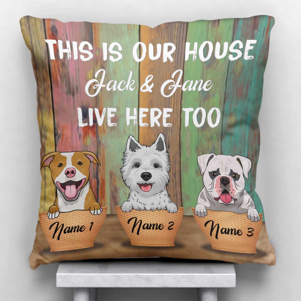 This Is Our House - Personalized Dog Throw Pillow