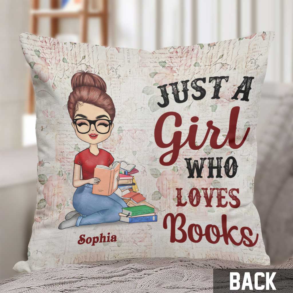 Just A Girl Who Loves Books - Personalized Book Throw Pillow