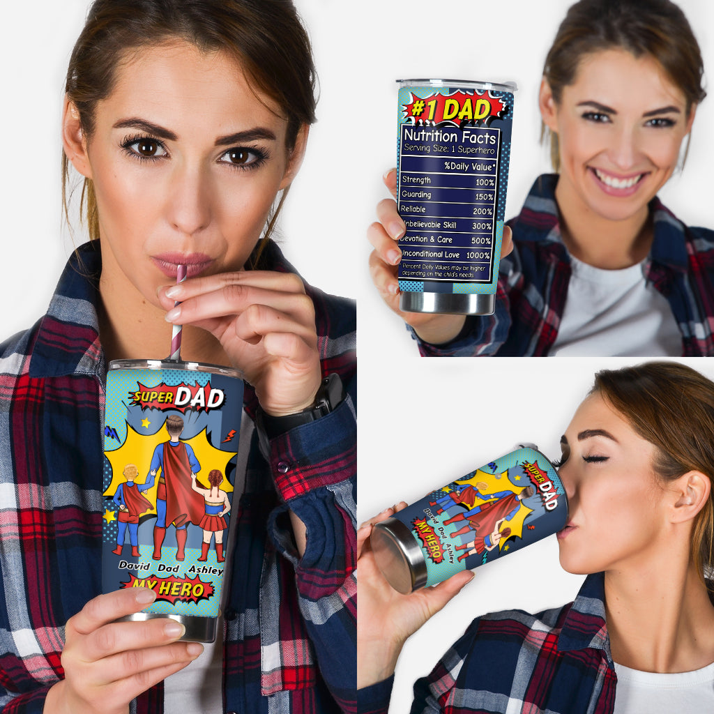 Super Dad My Hero - Personalized Father Tumbler