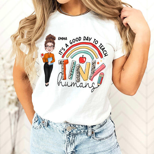It's A Good Day To Teach - Personalized Teacher T-shirt and Hoodie