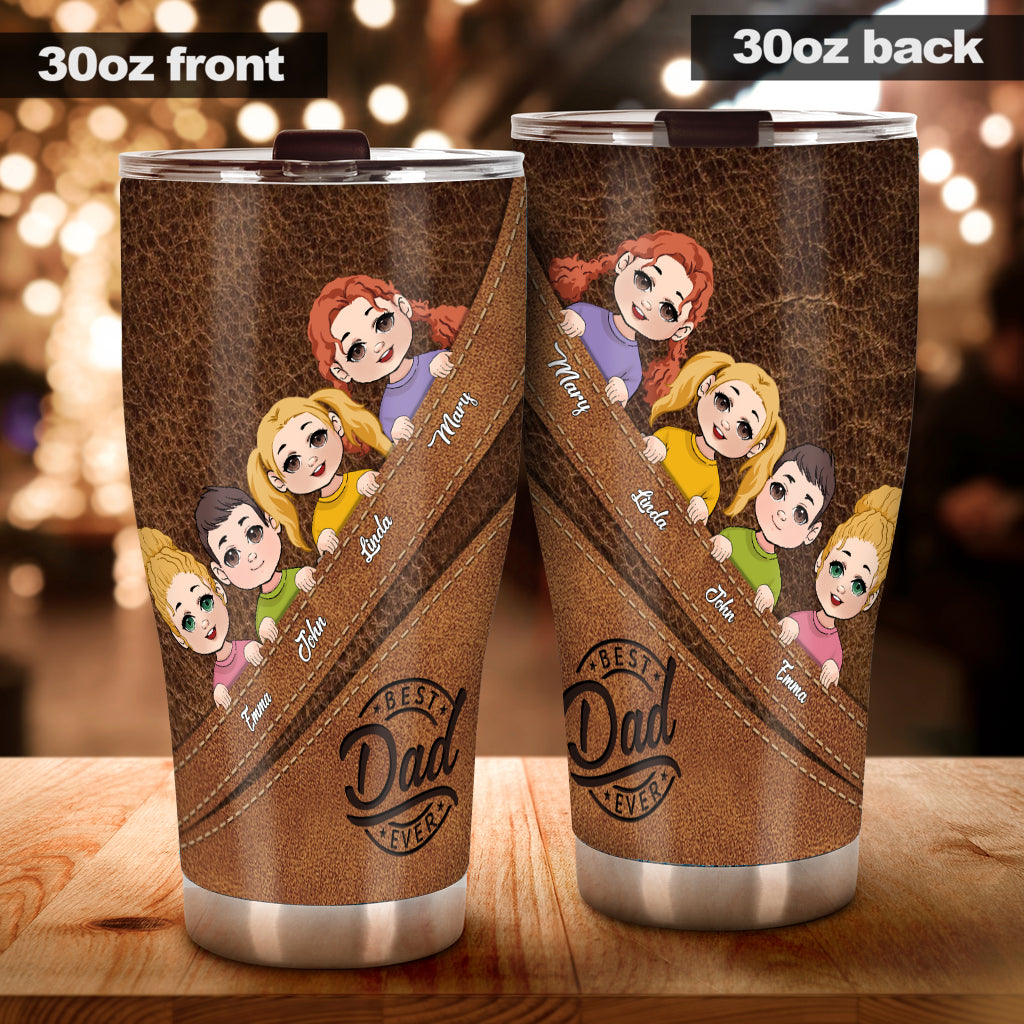 Best Dad Ever - Personalized Father Tumbler