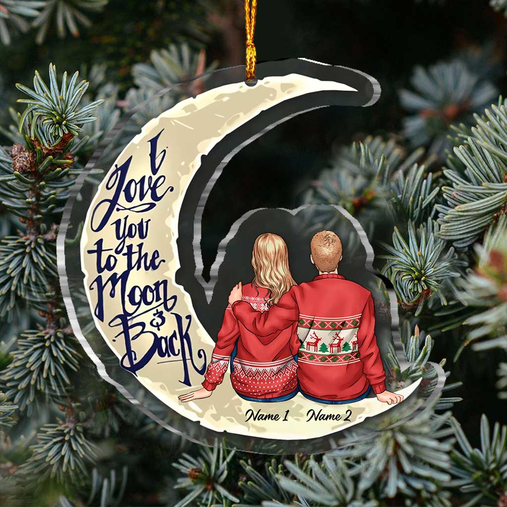 I Love You To The Moon And Back - Personalized Christmas Couple Transparent Ornament