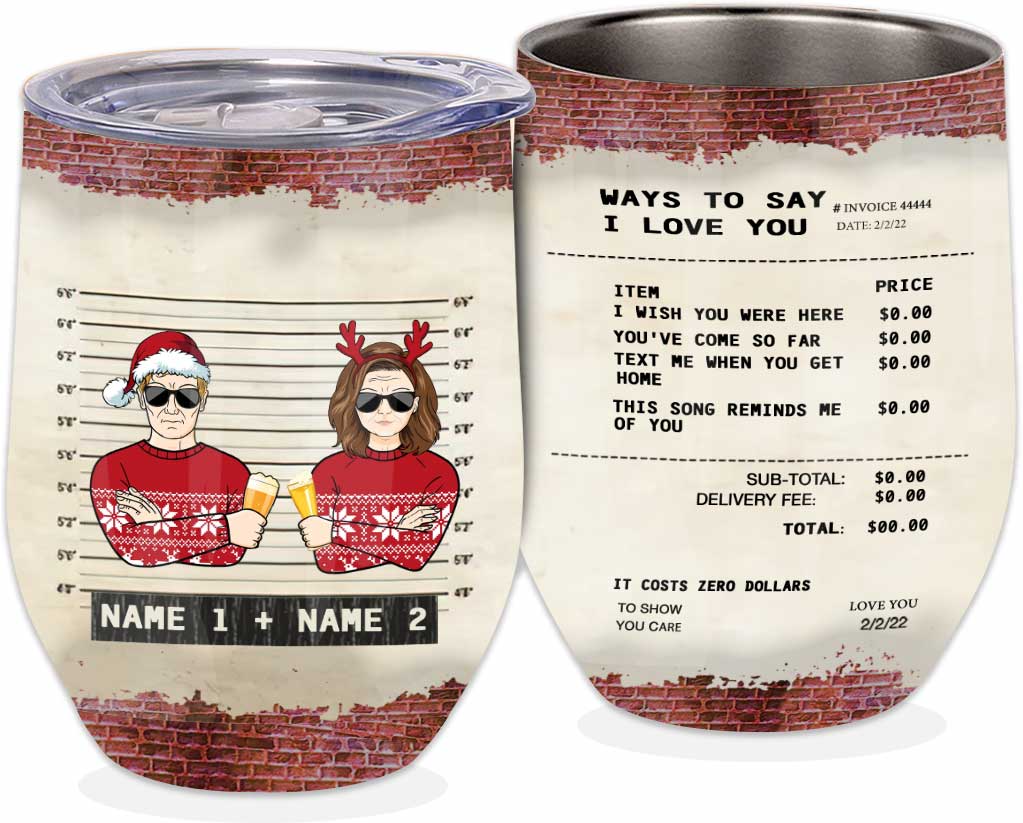Way To Say I Love You - Personalized Christmas Couple Wine Tumbler