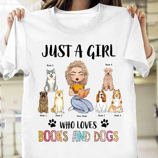 Just A Girl Who Loves Books And Dogs - Personalized Book T-shirt and Hoodie