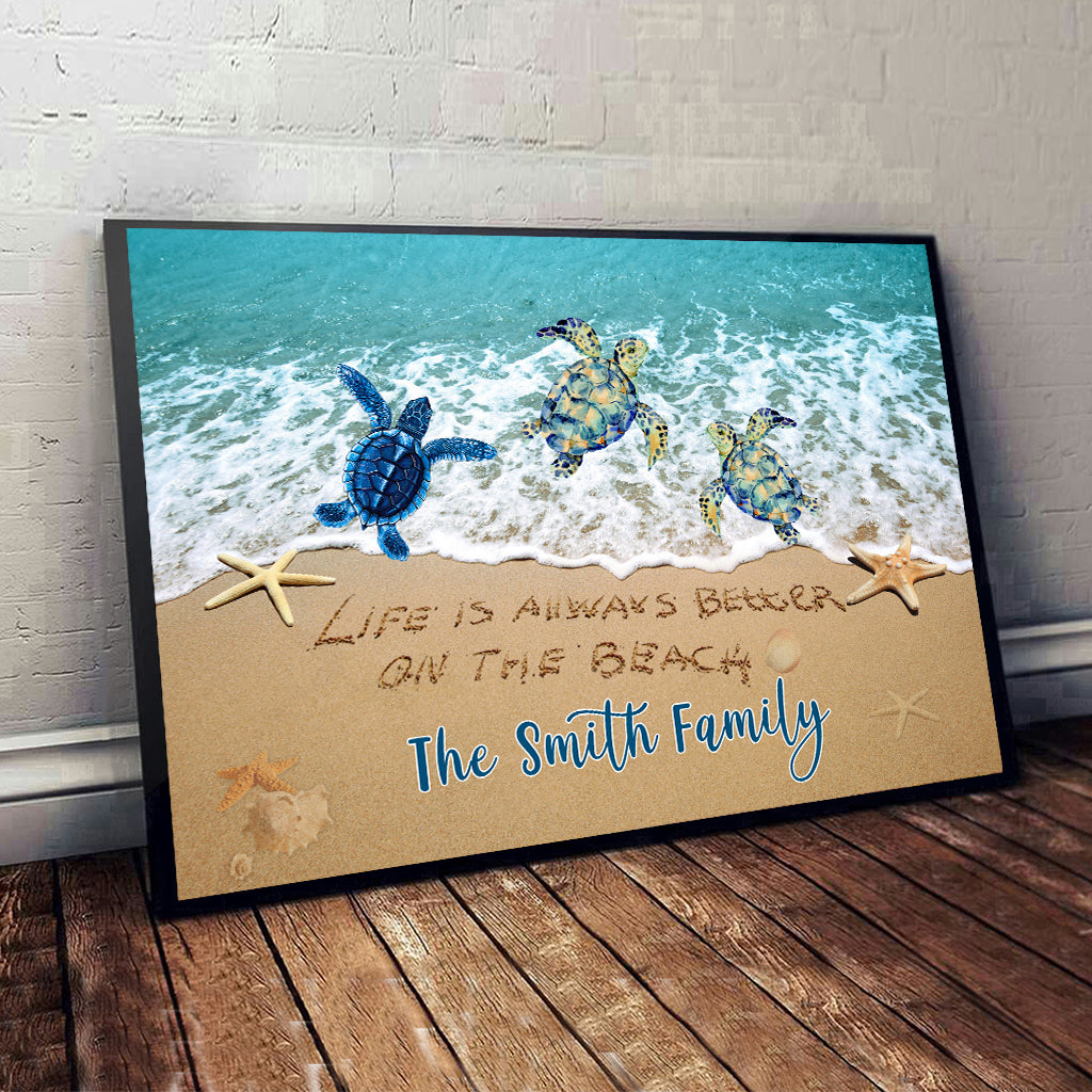 Life Is Better At The Beach - Personalized Sea Lover Canvas And Poster