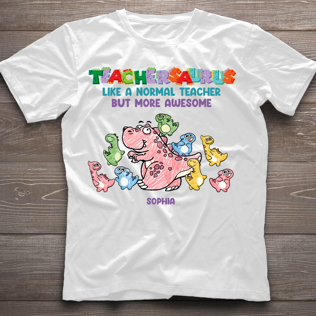 Teachersaurus - Personalized Teacher T-shirt and Hoodie