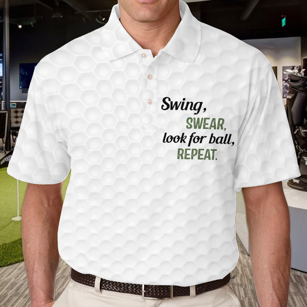 Swing Swear Look For Ball Repeat - Personalized Golf Polo Shirt