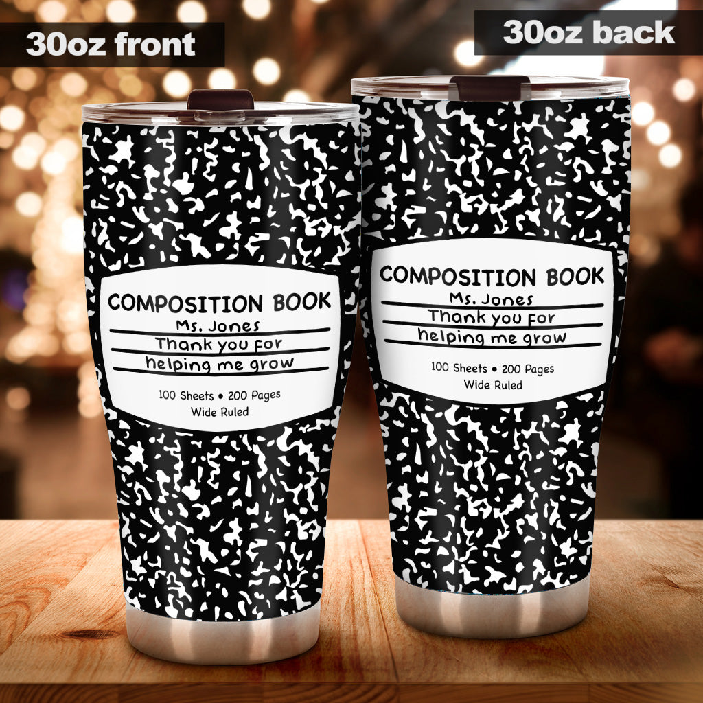 Thank You For Helping Me Grow - Personalized Teacher Tumbler