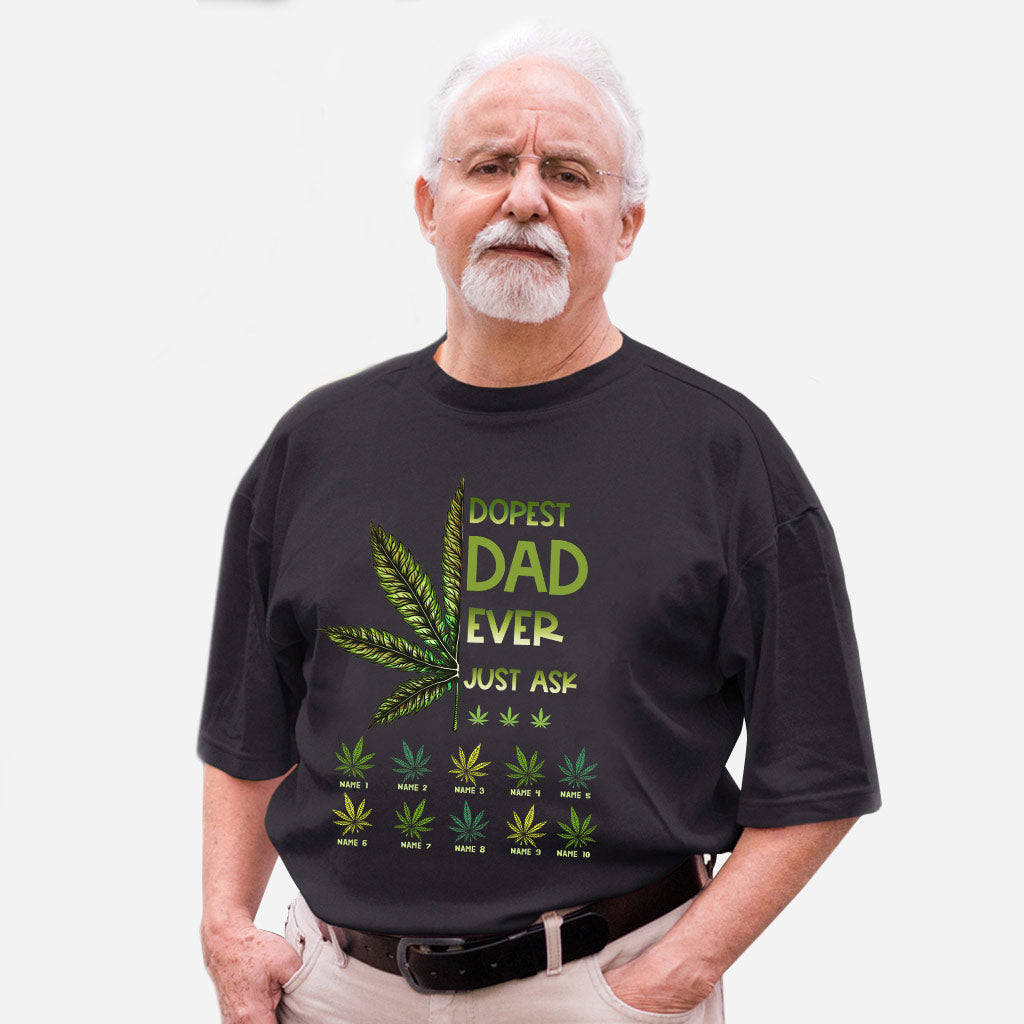 Dopest Dad Ever - Gift for dad, grandma, grandpa, mom, uncle, aunt, brother, sister - Personalized T-shirt And Hoodie