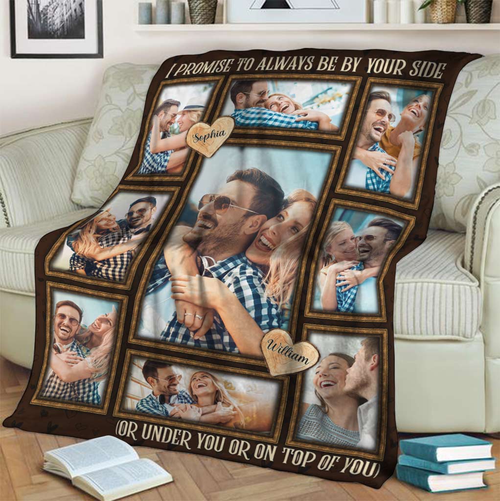I Promise To Always Be By Your Side - Personalized Couple Couple Blanket