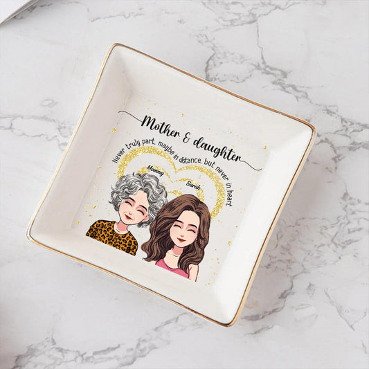 Never Truly Part - Personalized Mother's Day Mother Jewelry Dish