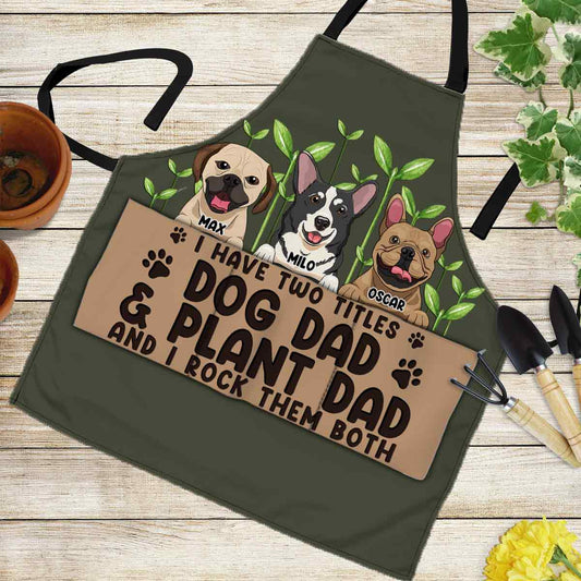 I Have Two Titles - Personalized Gardening Apron