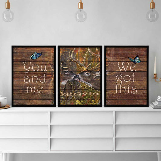 You And Me We Got This - Personalized Couple Hunting Poster & Canvas Set