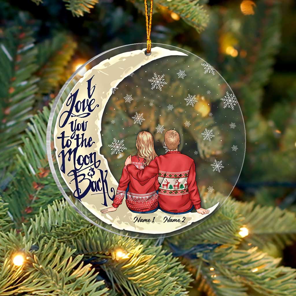 I Love You To The Moon And Back - Personalized Christmas Couple Transparent Ornament