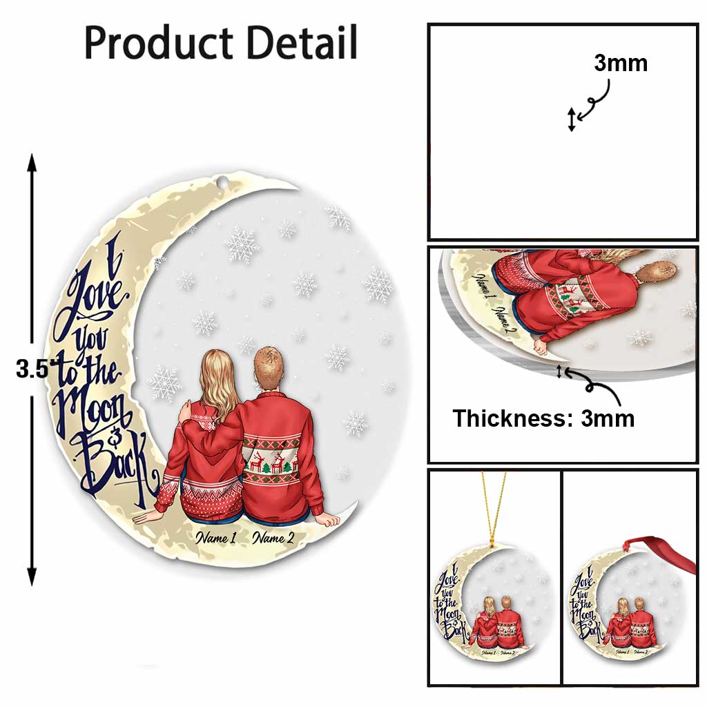 I Love You To The Moon And Back - Personalized Christmas Couple Transparent Ornament