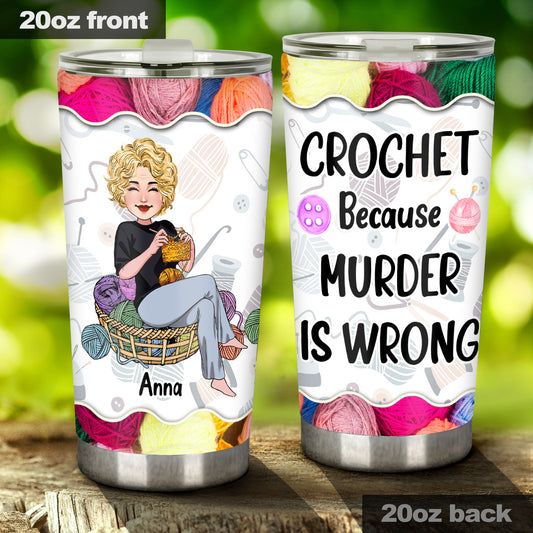 People Is Frowned Upon - Personalized Crocheting Tumbler