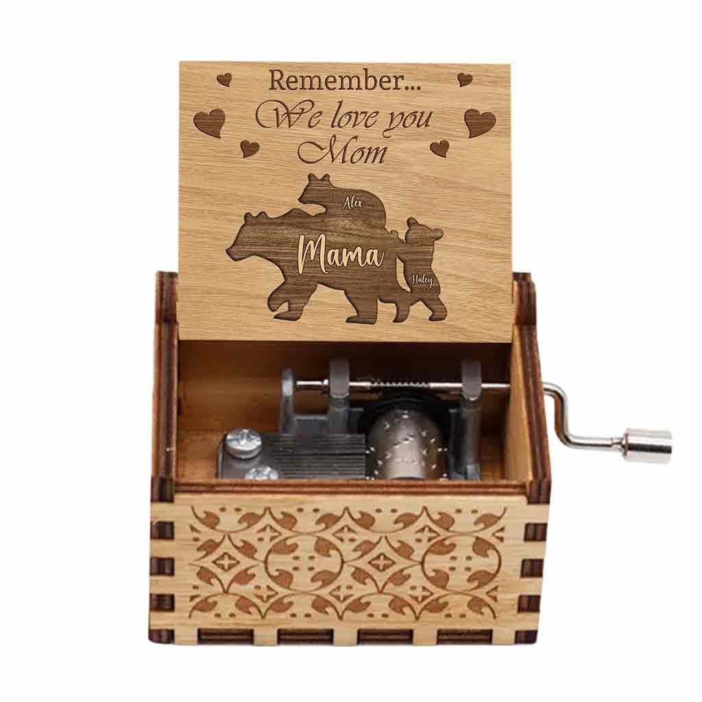 Remember We Love You Mom - Personalized Mother's Day Mother Hand Crank Music Box