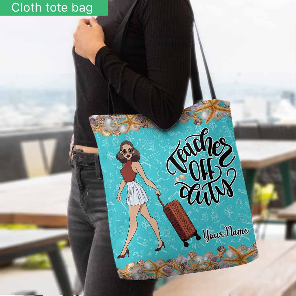 Teacher Off Duty - Personalized Tote Bag