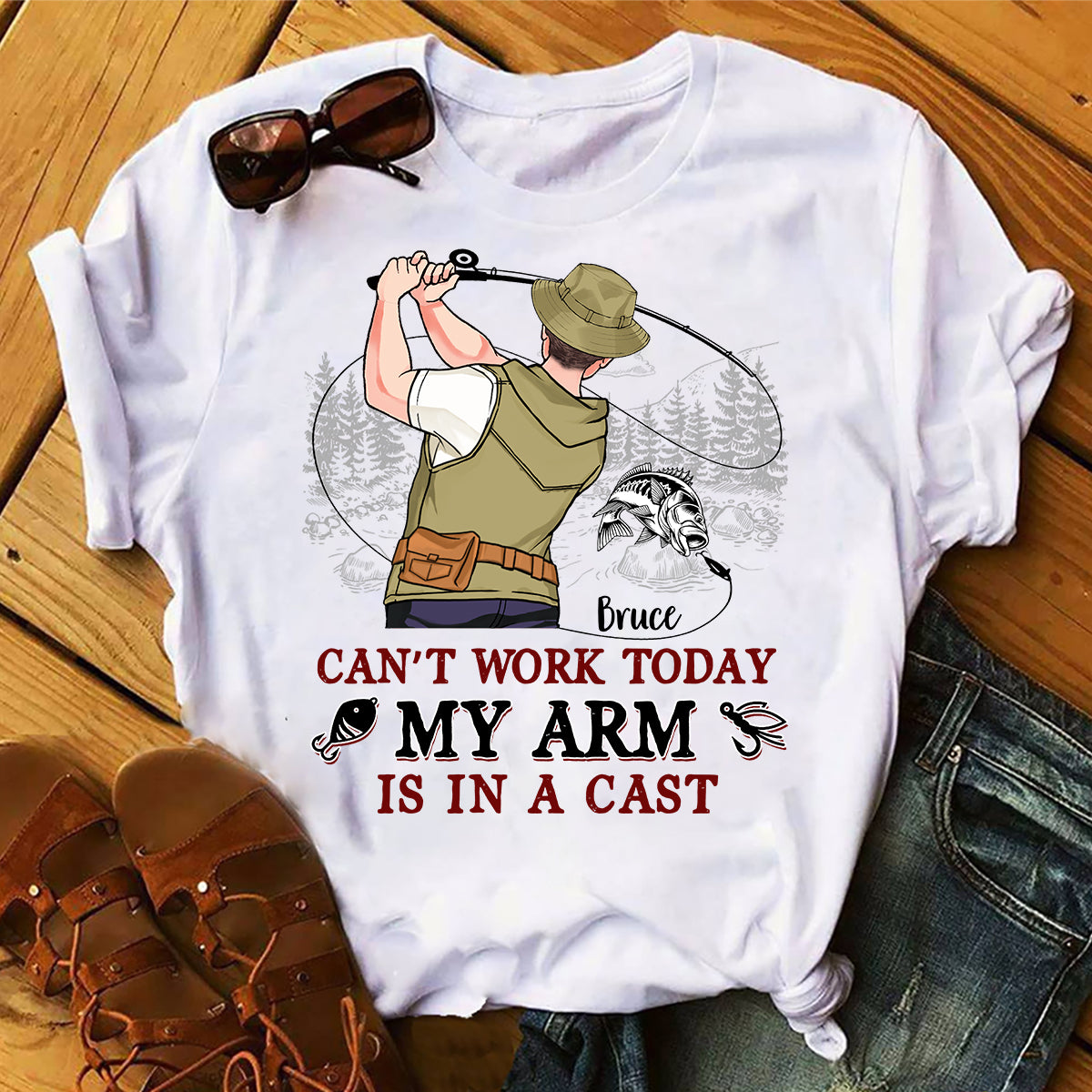 Can't Work Today My Arm Is In A Cast - Personalized Fishing T-shirt and Hoodie