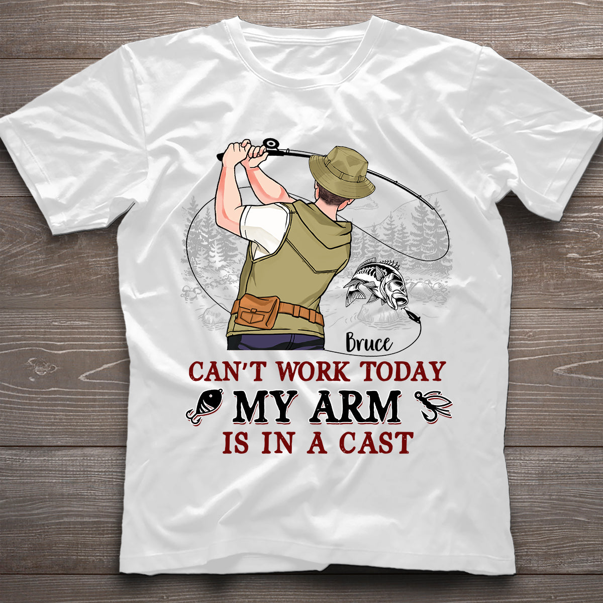 Can't Work Today My Arm Is In A Cast - Personalized Fishing T-shirt and Hoodie