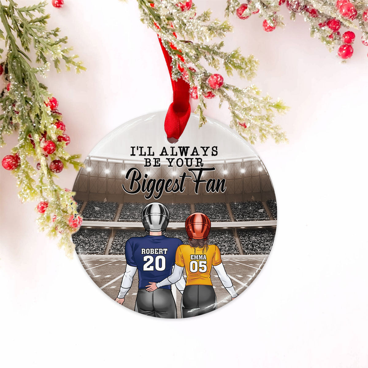 I'll Always Be Your Biggest Fan - Personalized Football Ceramic Circle Ornament