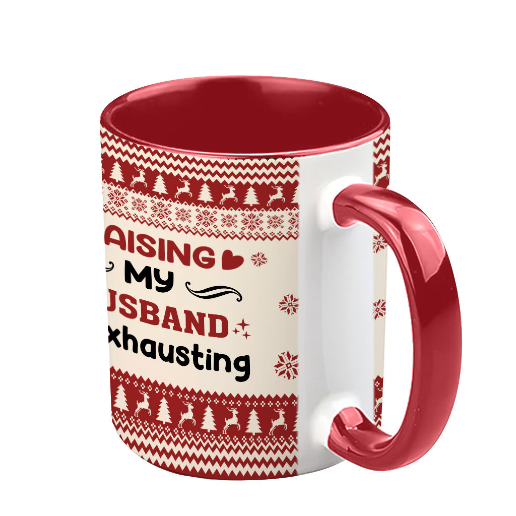 Raising My Husband Is Exhausting - Personalized Husband And Wife Accent Mug