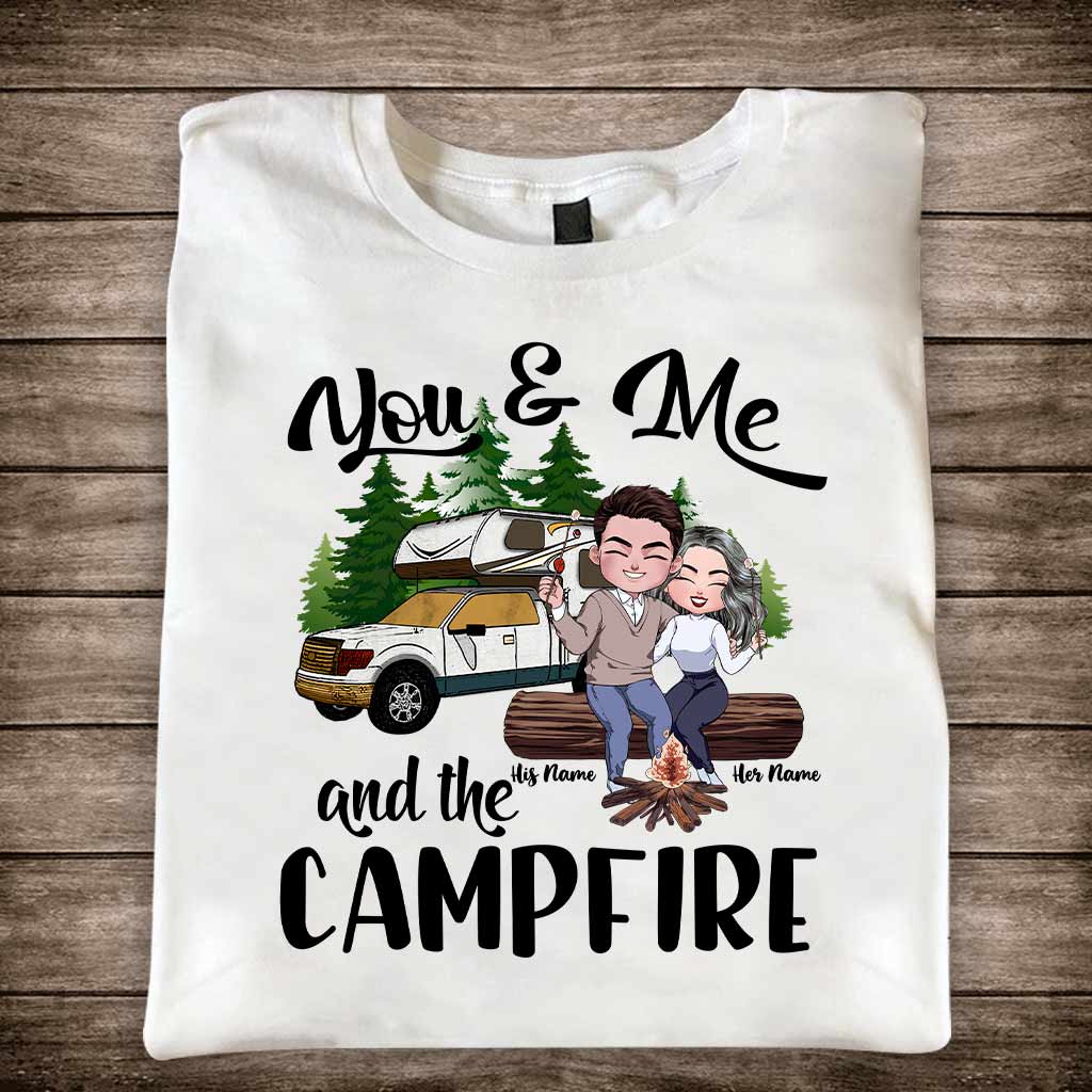 You And Me And The Campfire - Personalized Camping T-shirt and Hoodie