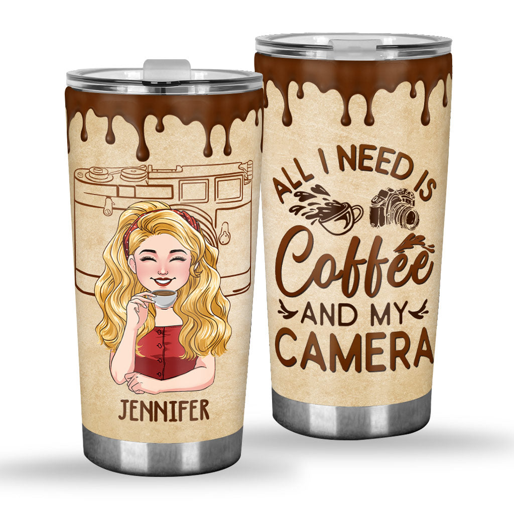 All I Need - Personalized Photography Tumbler