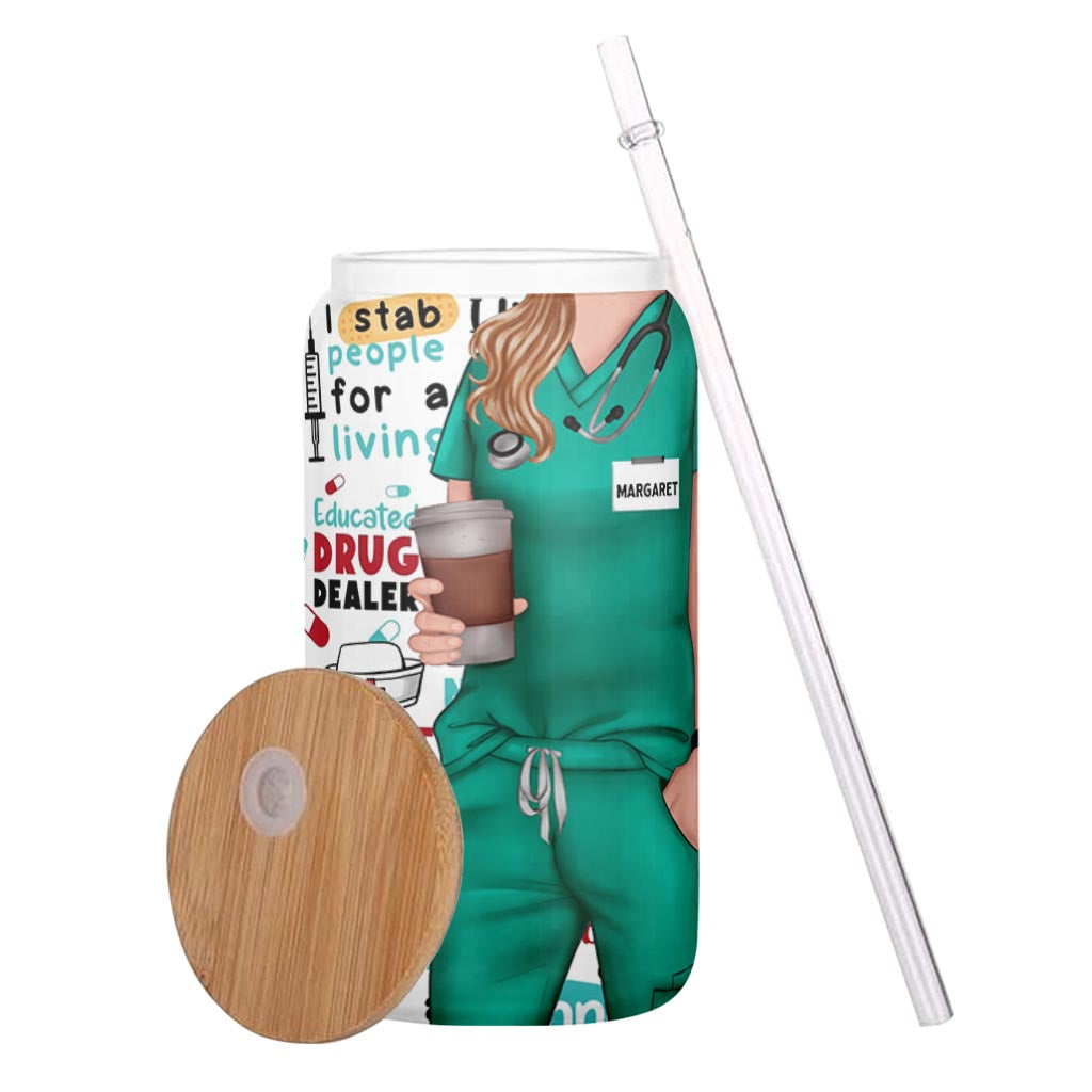 Nurse Life Funny Sayings - Personalized Nurse Can Glass