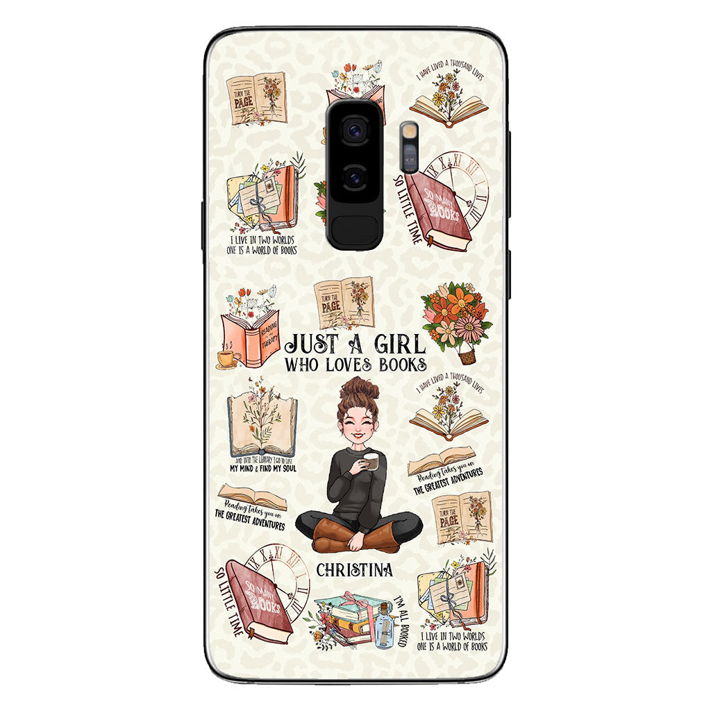 Just A Girl Who Loves Books - Personalized Book Phone Case