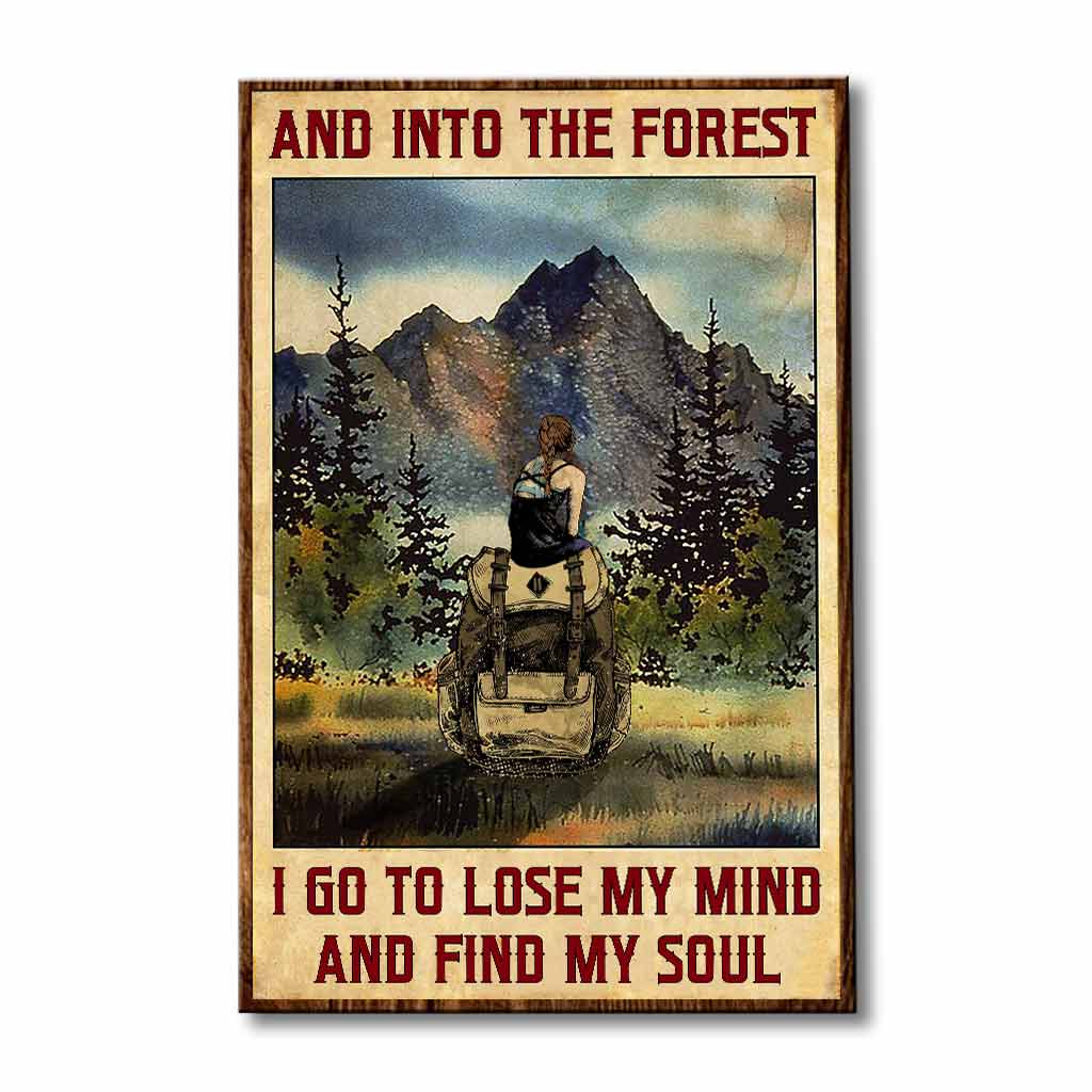 And Into The Forest I Go - Camping Poster