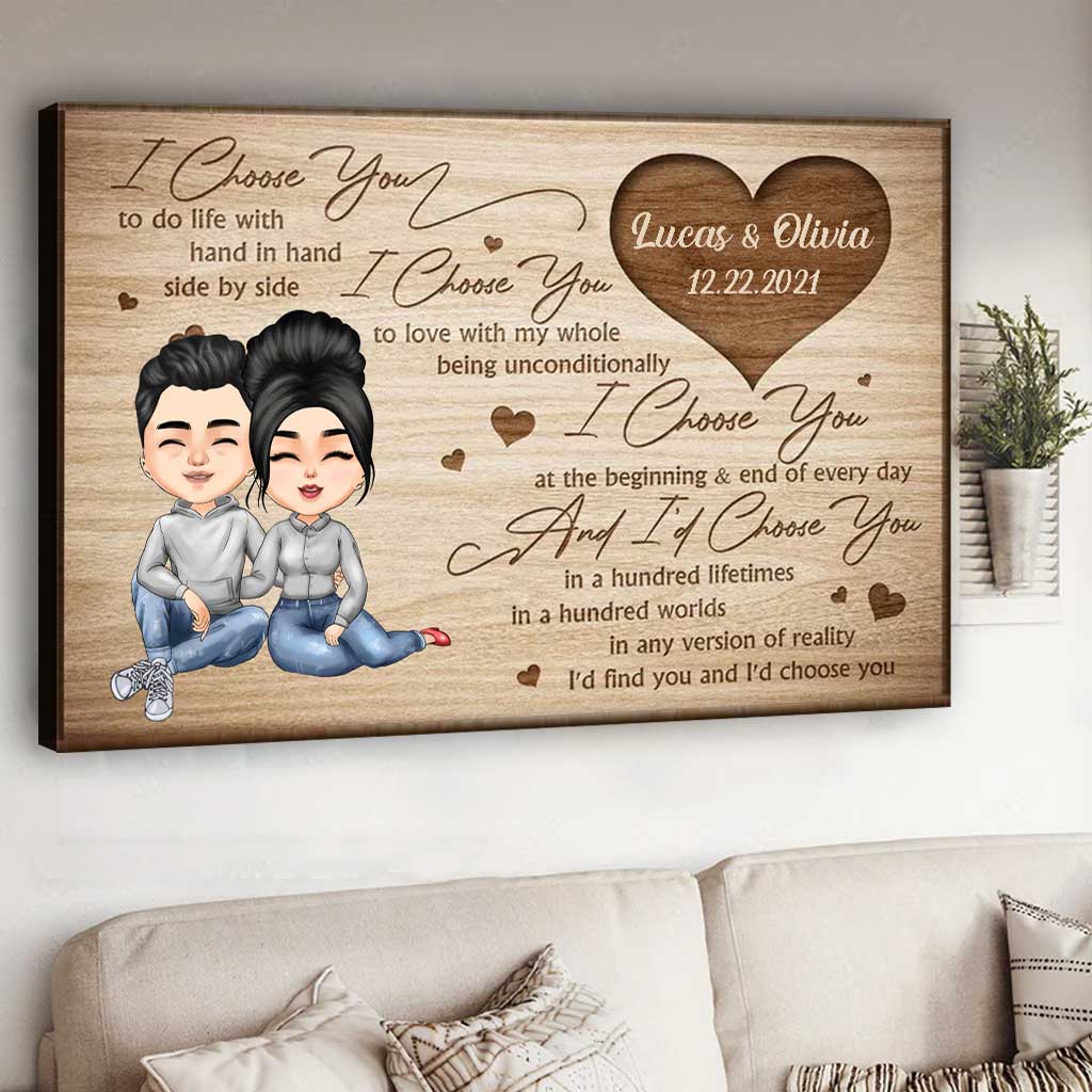 I Choose You - Personalized Couple Canvas And Poster