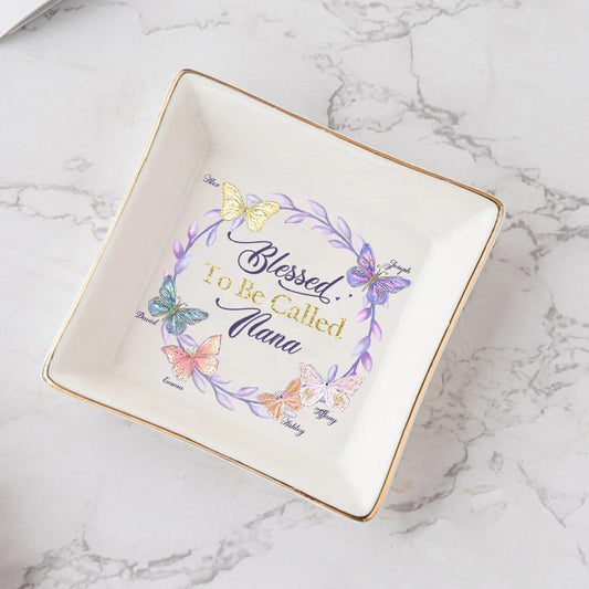 Blessed To Be Called Nana - Personalized Mother's Day Grandma Jewelry Dish