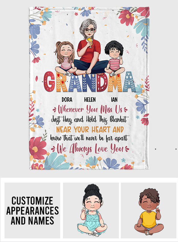 Whenever You Miss Us - Personalized Mother's Day Grandma Blanket