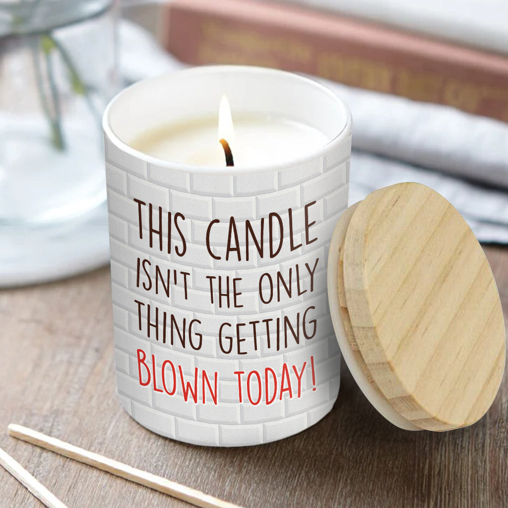 The Things Getting Blown Today - Personalized Couple Candle With Wooden Lid