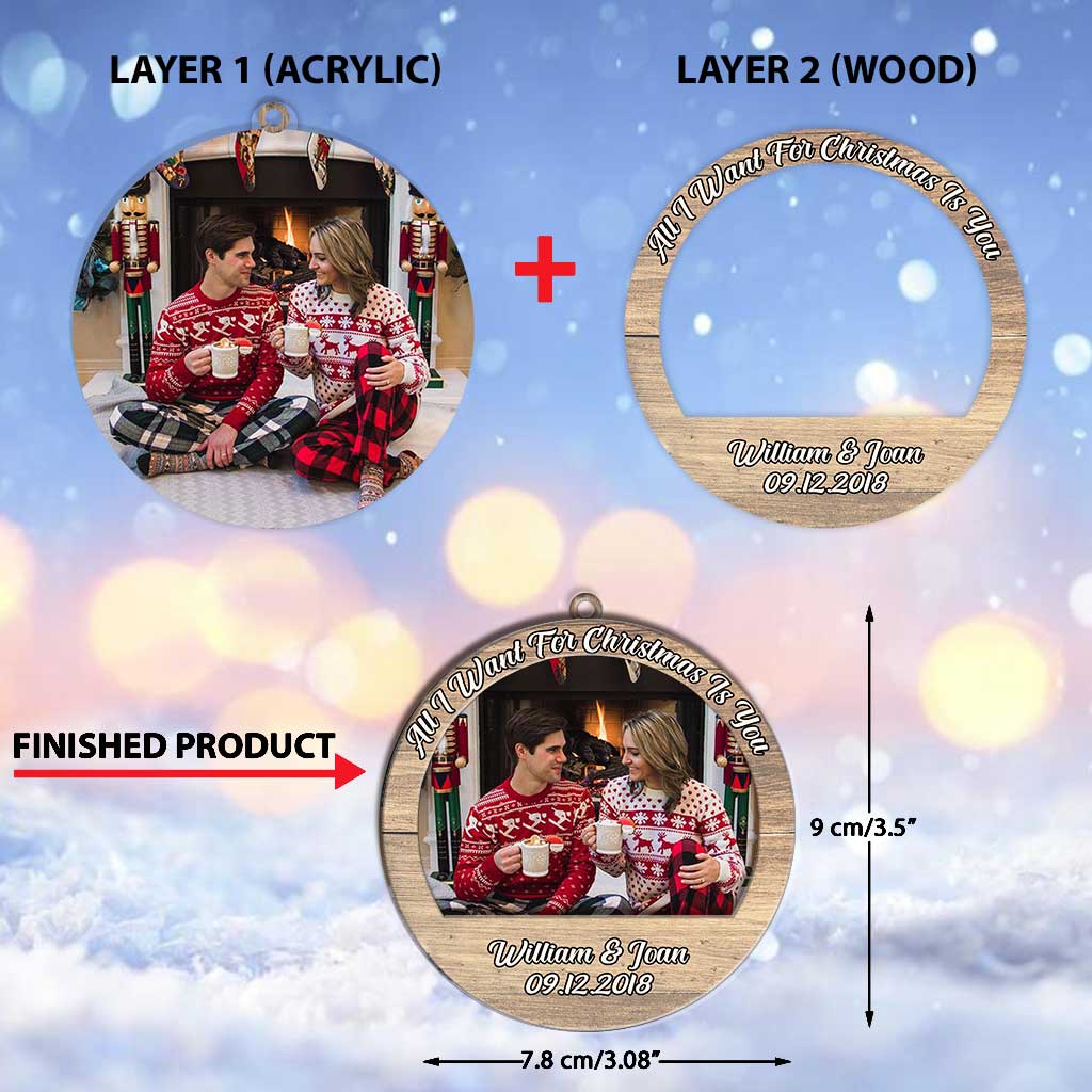 All I Want For Christmas - Personalized Couple Layers Mix Ornament