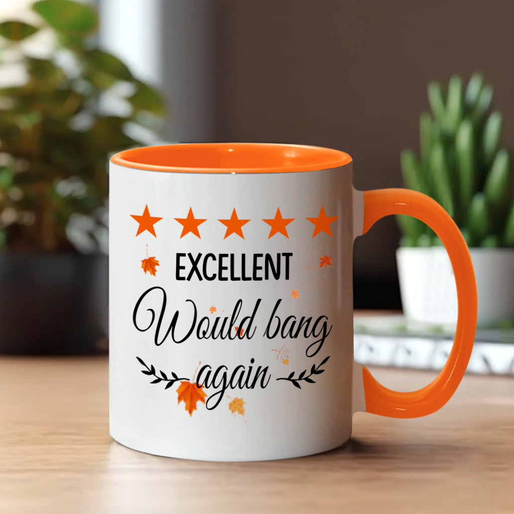 Excellent Would Bang Again - Personalized Couple Accent Mug