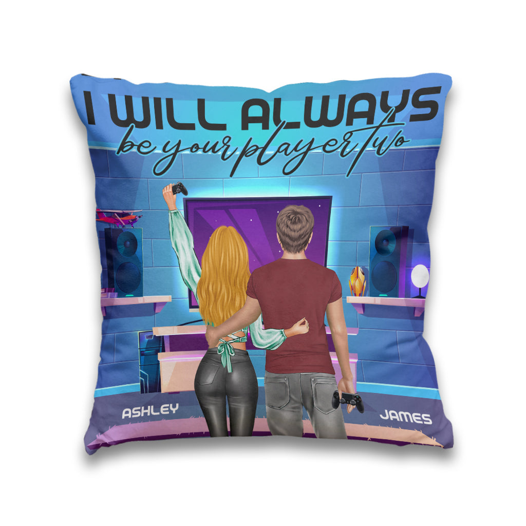 I Will Always Be Your Player Two - Personalized Video Game Throw Pillow